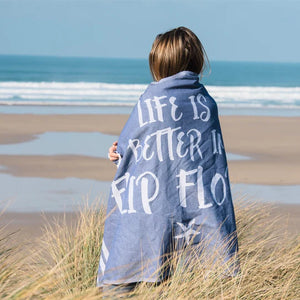 Beach Sheet - Life is Better in Flip Flops